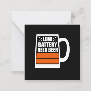 Låg batterinivå behöver öl anteckningskort