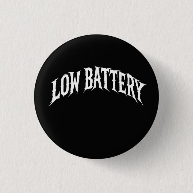 LÅG BATTERINIVÅ Förvrängt gotiskt textdesign Knapp (Framsida)
