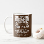 Lag Birthday Gift Ideas Fantastisk Kaffemugg<br><div class="desc">Lönsam son i Lag Birthday Gift Ideas Fantastisk Svärmor Gift. Perfekt-gåva till pappa,  mamma,  pappa,  manar,  kvinnor,  vänner och familjemedlemmar på Thanksgiving Dag,  juldag,  Mors dag,  Fars dag,  4 juli,  1776 Oberoende dag,  veterandagen,  Halloween D,  Patrick's Day</div>