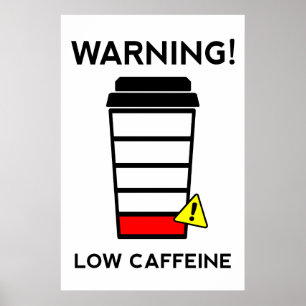 Låg koffein, låg batterinivå, kaffe poster, roligt poster