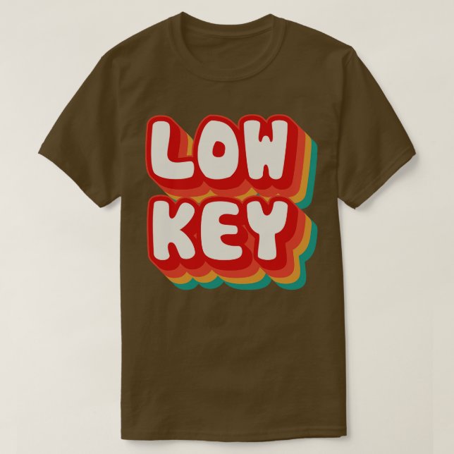 Låg Nyckel 5 T Shirt (Design framsida)