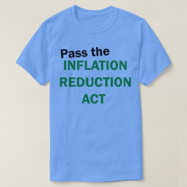 Lag om inflationsminskning t shirt (Design framsida)