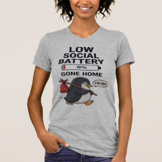 Låg socialt batteri 0% Gått hem T-Shirt