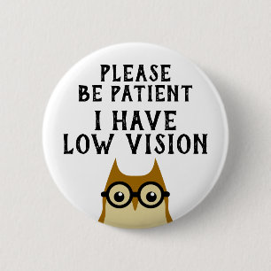 Låg vision knapp