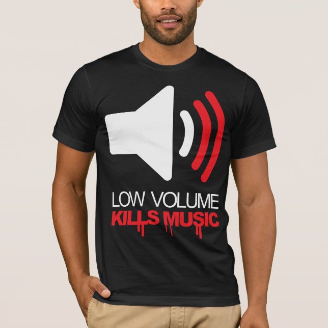 Låg volym dödar musik t-shirt (Framsida)