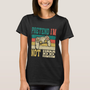 Laga Geeks Nerds låtsas att jag inte är här T Shirt