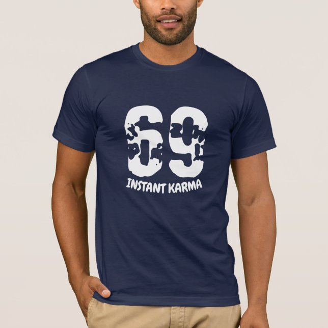 Lagen om karmaofferter nummer 69 Lustigt nummer T Shirt (Framsida)