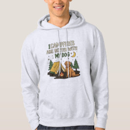 Lägereldar är bättre med min hund Rolig Camping Hoodie