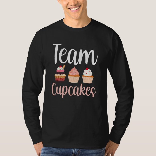 Laget Cupcakes Söt Ät Cupcake   T Shirt (Framsida)