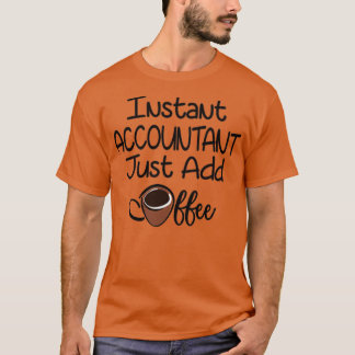 Lägg bara till kaffe 16 t shirt