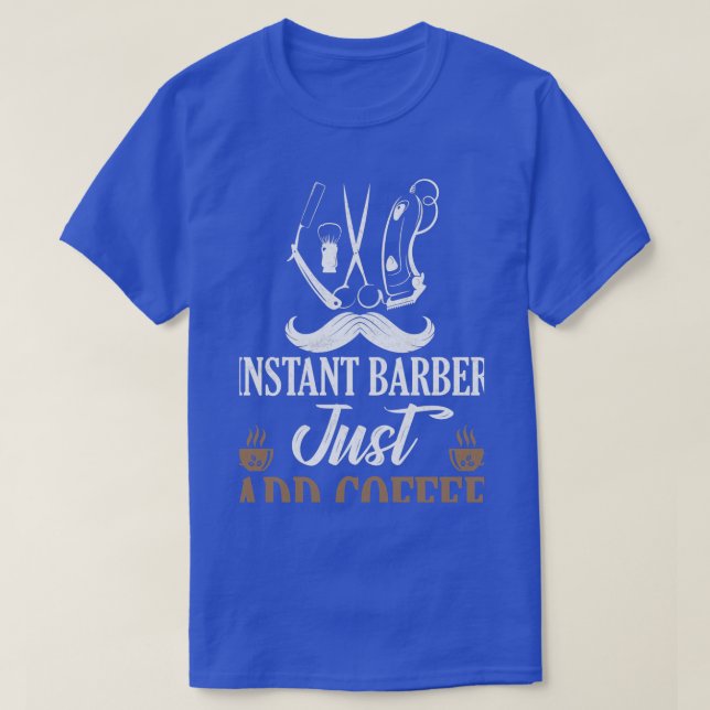Lägg bara till kaffe Barber Shop Hair Cu T Shirt (Design framsida)