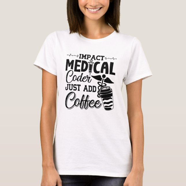 Lägg bara till kod för kaffeprogram t shirt (Framsida)