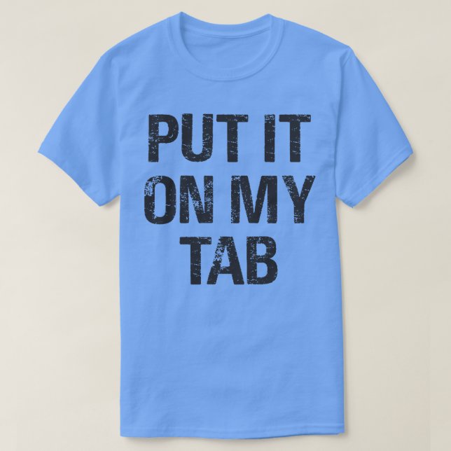 Lägg den på min flik t shirt (Design framsida)