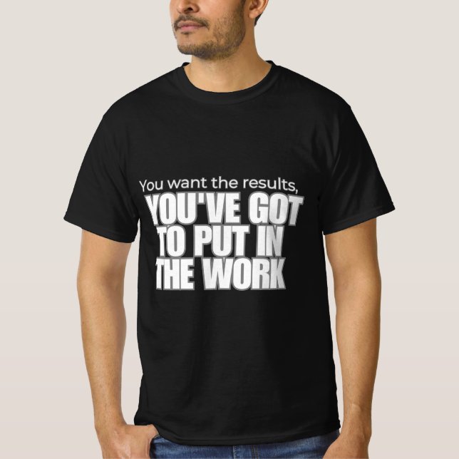 Lägg i arbetet t shirt (Framsida)