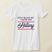 "Lägg inte skulden på mig. Jag röstade för Hillary