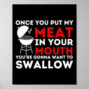 Lägg min Kött i din munsljusta Bbq Smoker Byrbecu Poster