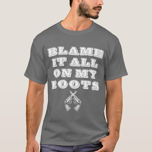 Lägg skulden på allt på min Land musiknota i rötte T Shirt (Framsida)