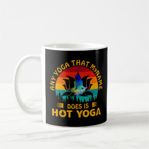 Lägg till ändringstext för Namn Alla Yoga är Hett Kaffemugg