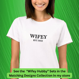 Lägg till årstidsändringstext, hubby Wifey Par T Shirt