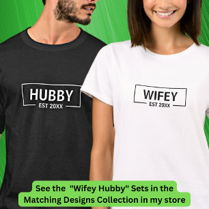 Lägg till årstidsändringstext, hubby Wifey Par T Shirt