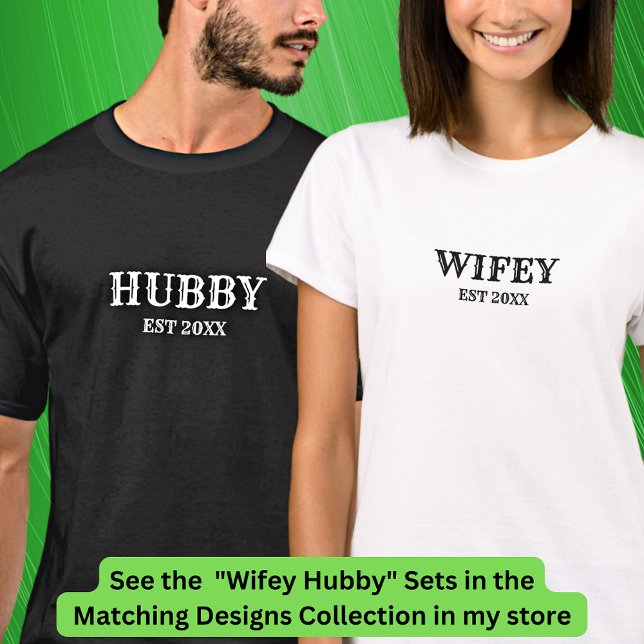 Lägg till årstidsändringstext, hubby Wifey Par T Shirt (Skapare uppladdad)
