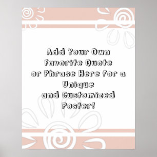 Lägg till din Anpassningsbar Rand och blommor Ros Poster