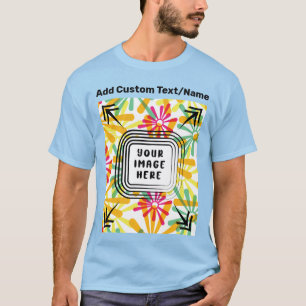 Lägg till din egen fotobildobjektstext i Bild här T Shirt