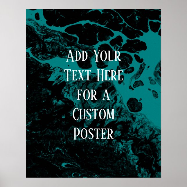 Lägg till din egen text Svart & Ljus Teal Marmor Poster (Framsidan)