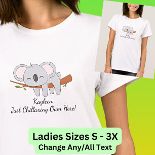 Lägg till din namntext, Koala - Chillaxing hit! T Shirt