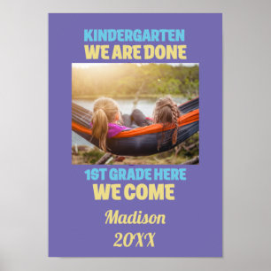 Lägg till ditt foto Förskoleexamen 1:a klass P Poster