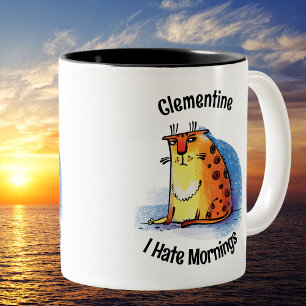 Lägg till ditt namn jag Hate Mornings Coffee Mugg