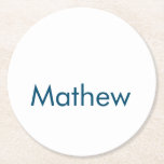 lägg till ditt namn "lett" underlägg papper rund<br><div class="desc">utformning</div>