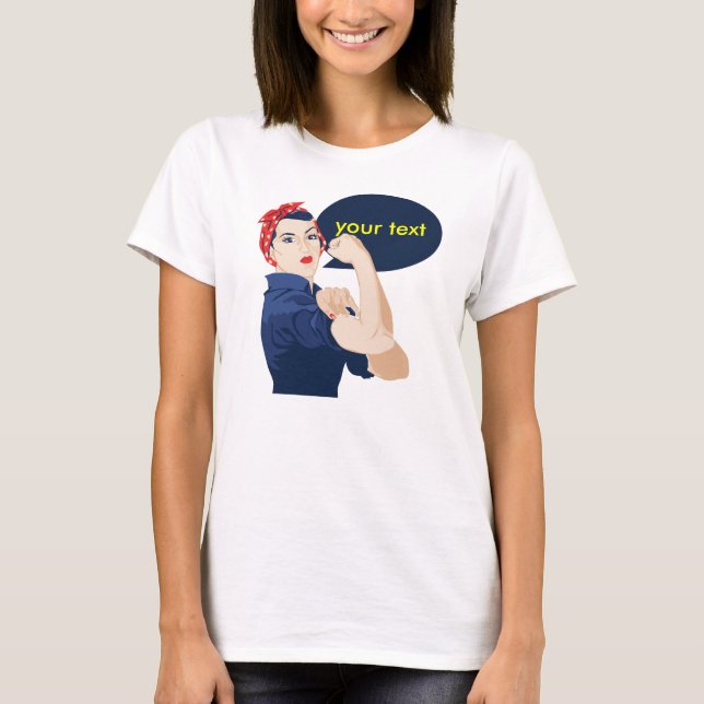 Lägg till egen text i rosie riveter t shirt (Framsida)