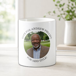 Lägg till eget foto och valkampanj titel kaffemugg