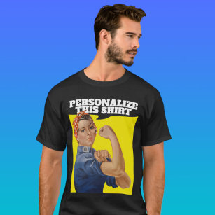 Lägg till en egen textplats runt Riveter-Personlig T Shirt