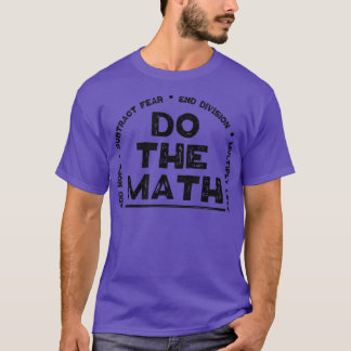 Lägg till hopplöshetskassan Math Kärlek T Shirt