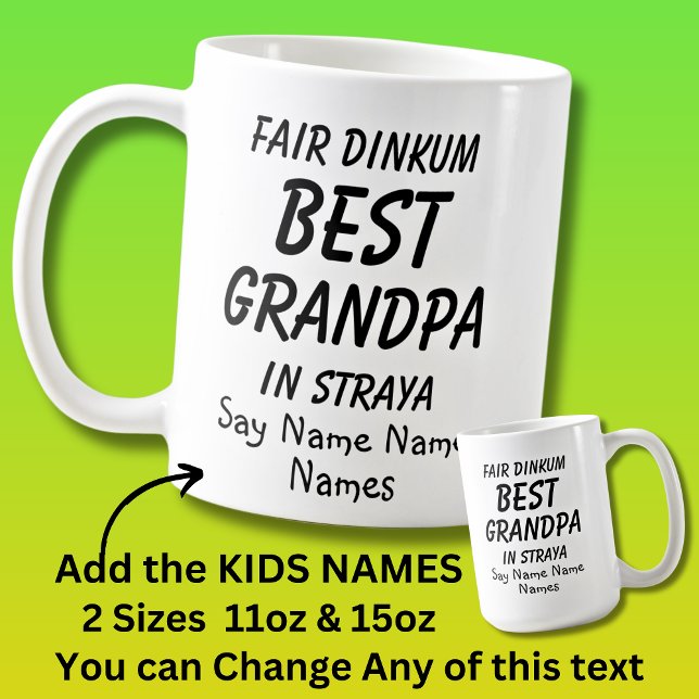 Lägg till Kids Namn - Fair Dinkum BEST GRANDPA Str Kaffemugg (Skapare uppladdad)