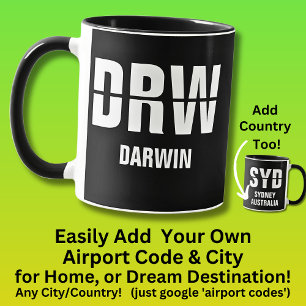 Lägg till kod och ort - Flygplatskod DRW DARWIN Mugg