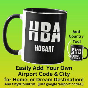 Lägg till kod och ort - HBA HOBART för flygplatsko Mugg