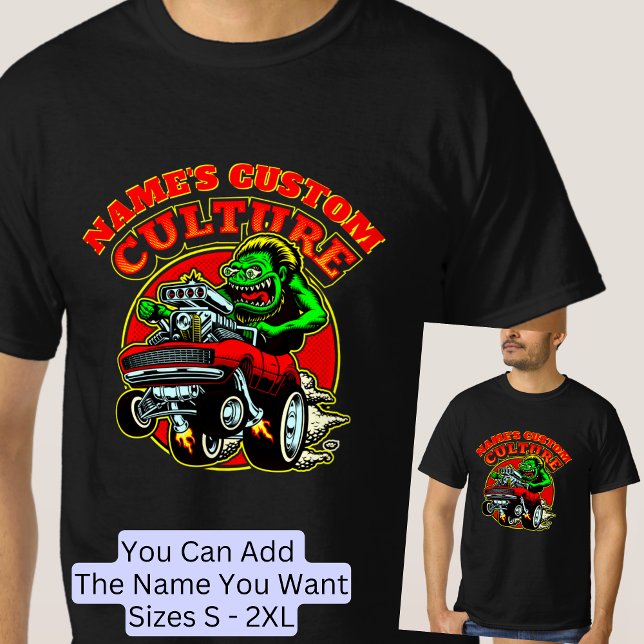 Lägg till NAMN Anpassningsbar Culture Hot rod Clas T Shirt (Skapare uppladdad)