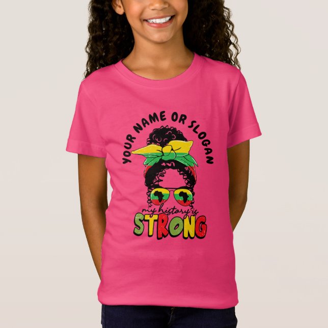Lägg till Namn eller text, min historia är stark T Shirt (Framsida)