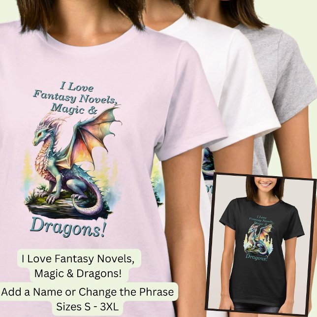 Lägg till Namn, Kärlek Fantasy Novels Magic Dragon T Shirt (Skapare uppladdad)