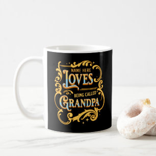 Lägg till Namn Kärlek som kallas morfar Kaffemugg