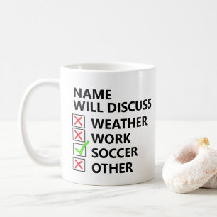 Lägg till Namn kommer att diskutera - SOCCER eller Kaffemugg