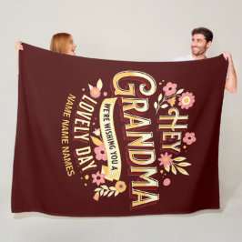 Lägg till Namn mormor Vi vill ha dig en vacker dag Fleecefilt