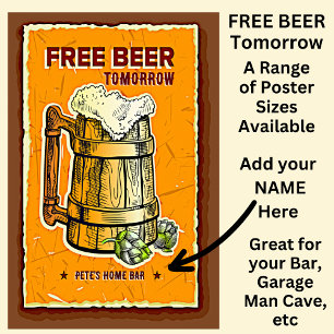 Lägg till Namn Pub - gratis öl i morgon Poster