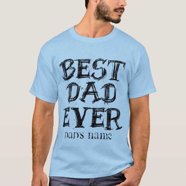 Lägg till Pappa NAMN CHALKBOARD BEST PAPPA EVER T-shirt (Framsida)