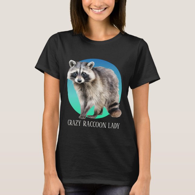 Lägg till text i Cute galen raccoon dam T Shirt (Framsida)