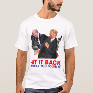 Lägg tillbaka den på det sätt du hittade den på... t shirt