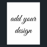 lägga till din design poster<br><div class="desc">anpassa den</div>